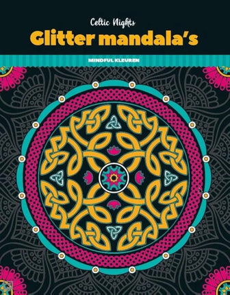 Inter-Stat Glitterkleurboek Mandala - Celtic Nights
