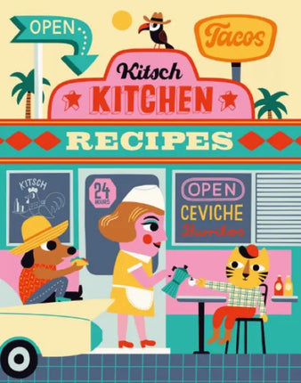 Kitsch Kitchen Kitsch Kitchen Receptenboek El Restaurante Senora