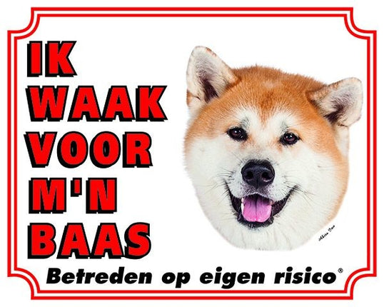 Stickerkoning Akita Waakbord - Ik waak voor mijn baas Blond