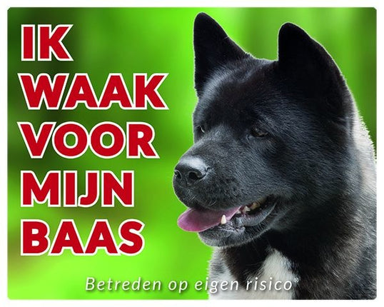 Stickerkoning Akita Waakbord - Ik waak voor mijn baas Zwart