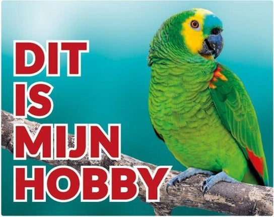 Stickerkoning Amazone Waakbord - Dit is mijn Hobby