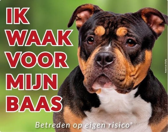 Stickerkoning American Bully Waakbord - Ik waak voor mijn baas