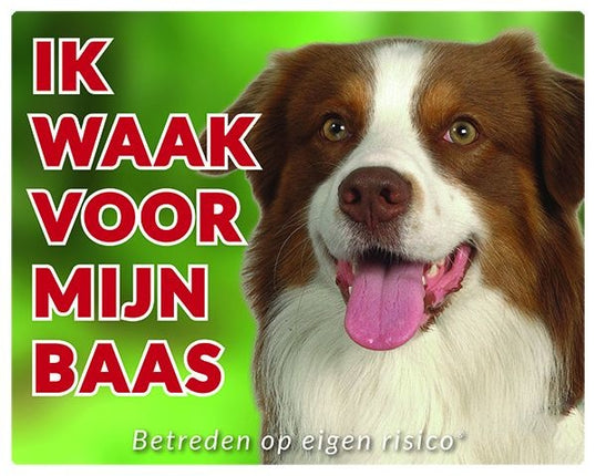 Stickerkoning Australian Shepherd Waakbord - Ik waak voor mijn