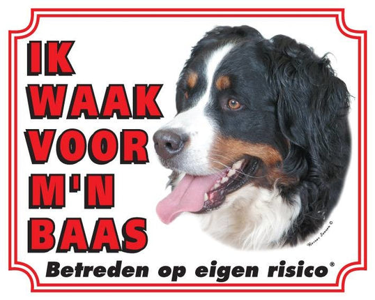 Stickerkoning Berner Sennen Waakbord - Ik waak voor mijn baas