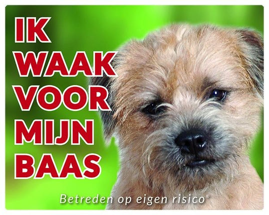 Stickerkoning Border Terrier Waakbord - Ik waak voor mijn baas