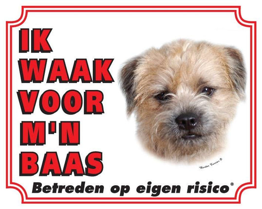 Stickerkoning Border Terrier Waakbord - Ik waak voor mijn baas