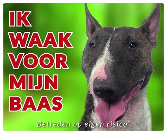Stickerkoning Bull Terrier Waakbord - Ik waak voor mijn baas