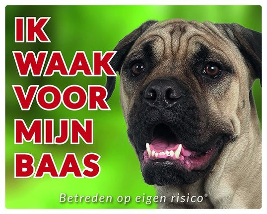 Stickerkoning Bullmastiff Waakbord - Ik waak voor mijn baas