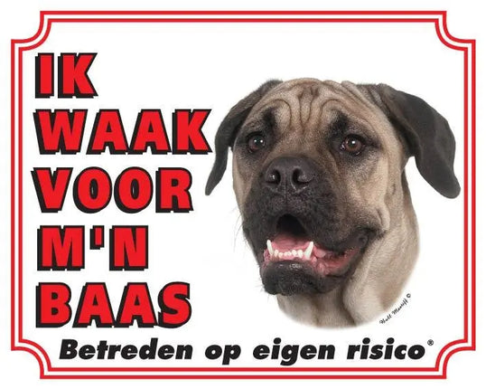 Stickerkoning Bullmastiff Waakbord - Ik waak voor mijn baas