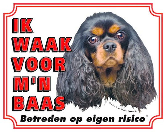 Stickerkoning Cavalier King Charles Spaniel Waakbord - Ik waak voor mijn baas
