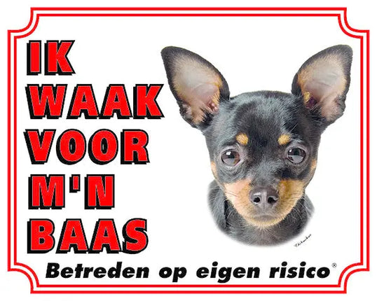 Stickerkoning Chihuahua Waakbord Zwart - Ik waak voor mijn Baas