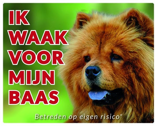 Stickerkoning Chow Chow Waakbord - Ik waak voor mijn baas