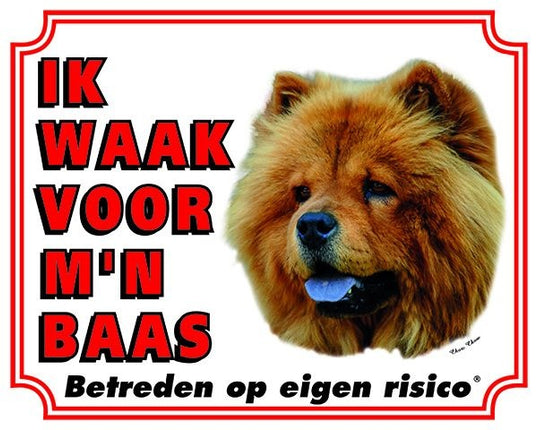 Stickerkoning Chow Chow Waakbord - Ik waak voor mijn baas