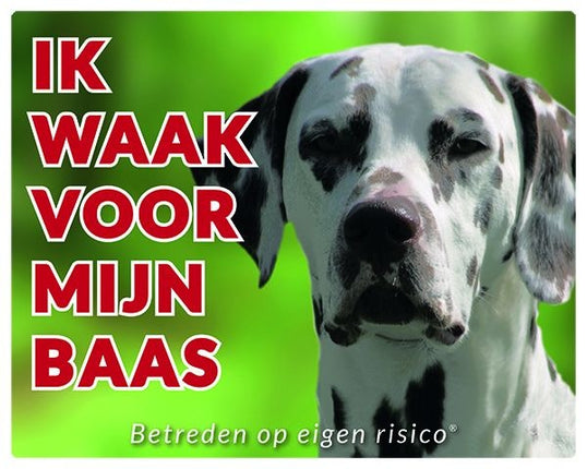 Stickerkoning Dalmatier Waakbord - Ik waak voor mijn baas