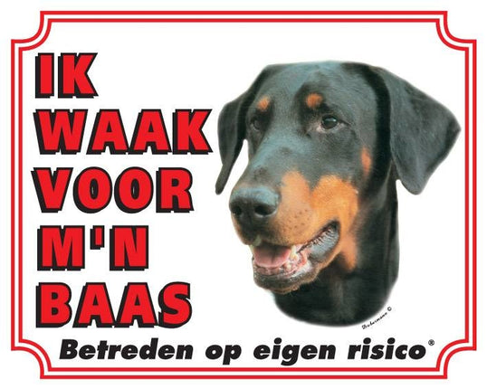 Stickerkoning Dobermann Waakbord - Ik waak voor mijn baas