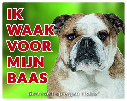 Stickerkoning Engelse Bulldog Waakbord - Ik waak voor mijn baas