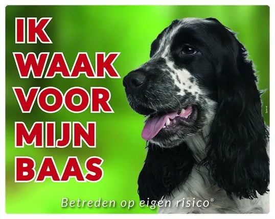 Stickerkoning Engelse Cocker Spaniel Waakbord - Ik waak voor mijn