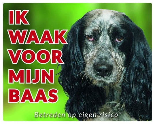 Stickerkoning Engelse Cocker Spaniel Waakbord - Ik waak voor mijn