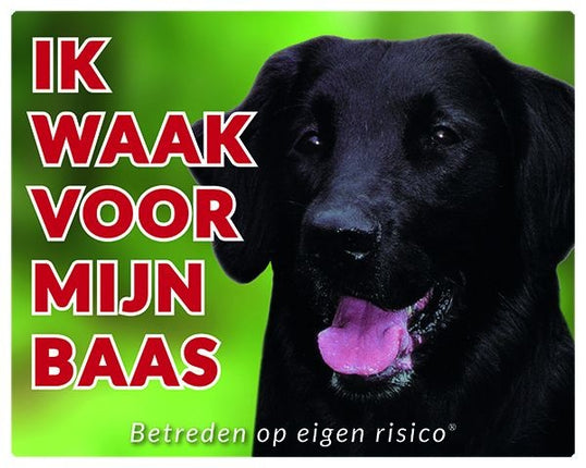 Stickerkoning Flatcoated Retriever Waakbord - Ik waak voor mijn