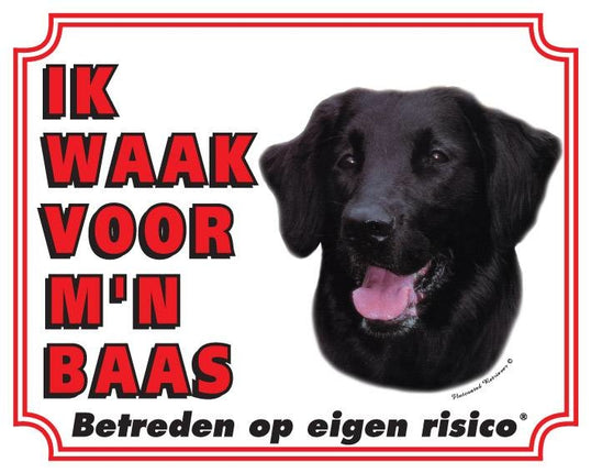 Stickerkoning Flatcoated Retriever Waakbord - Ik waak voor mijn