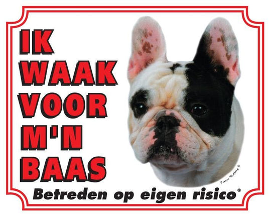 Stickerkoning Franse Bulldog Waakbord - Ik waak voor mijn baas