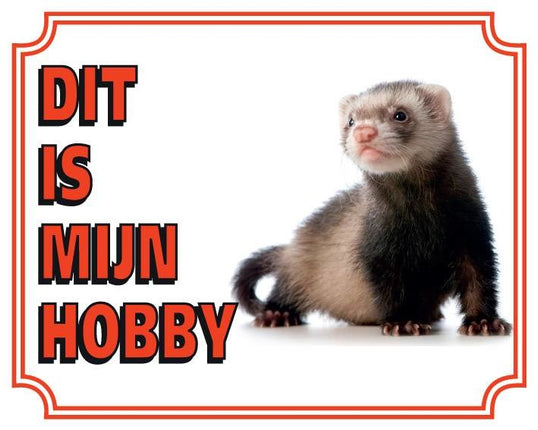 Stickerkoning Fretten Waakbord - Dit is mijn hobby