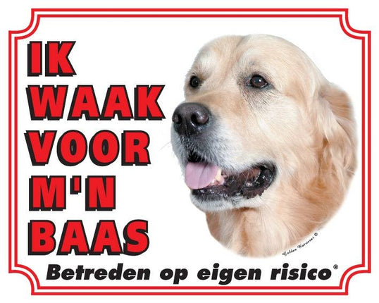Stickerkoning Golden Retriever Waakbord - Ik waak voor mijn baas