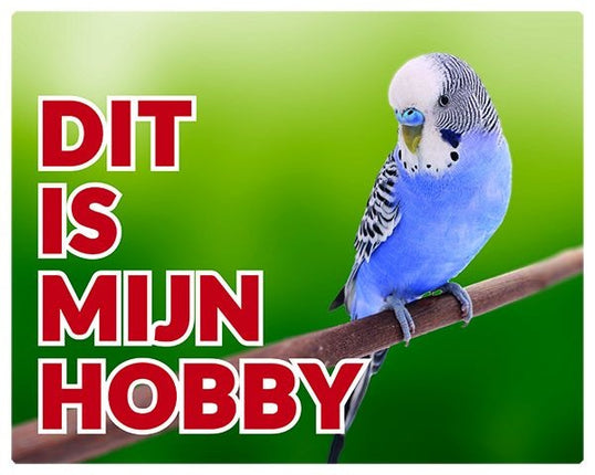 Stickerkoning Grasparkiet Waakbord - Dit is mijn hobby Blauw