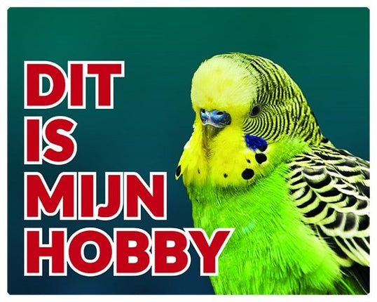 Stickerkoning Grasparkiet Waakbord - Dit is mijn hobby Geelgroen