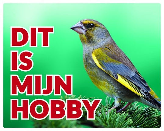 Stickerkoning Groenling Waakbord - Dit is mijn Hobby
