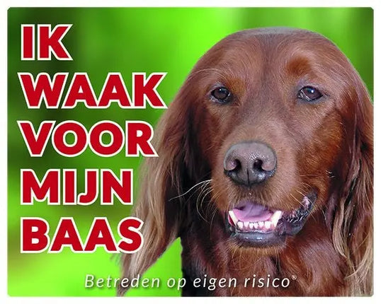 Stickerkoning Ierse Setter Waakbord - Ik waak voor mijn baas