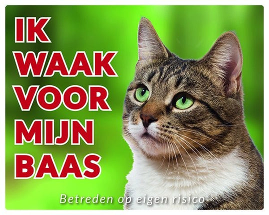 Stickerkoning Katten Waakbord - Ik waak voor mijn baas Tabby