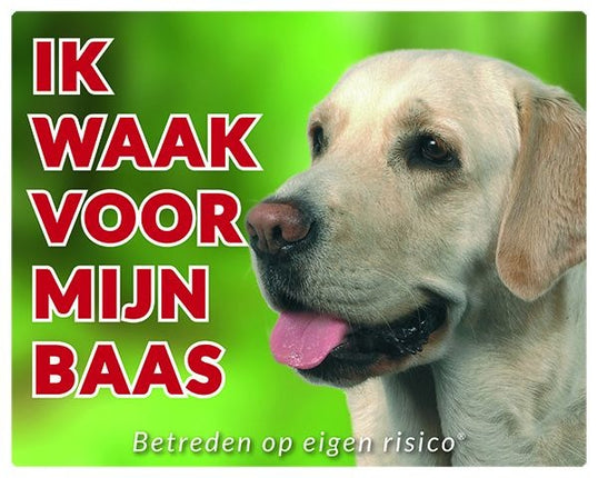 Stickerkoning Labrador Retriever Waakbord - Ik waak voor blond