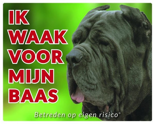 Stickerkoning Mastino Waakbord - Ik waak voor mijn baas