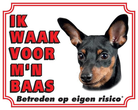 Stickerkoning Miniatuur Pinscher Waakbord - Ik waak voor Zwart