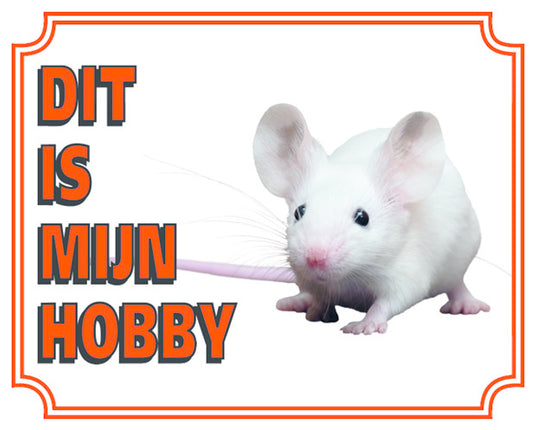 Stickerkoning Muis Waakbord - Dit is mijn Hobby