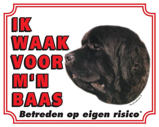 Stickerkoning Newfoundlander Waakbord - Ik waak voor mijn baas