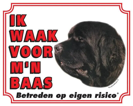 Stickerkoning Newfoundlander Waakbord - Ik waak voor mijn baas