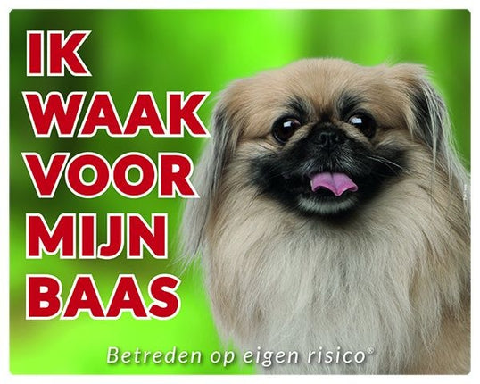 Stickerkoning Pekingees Waakbord - Ik waak voor mijn baas Blond
