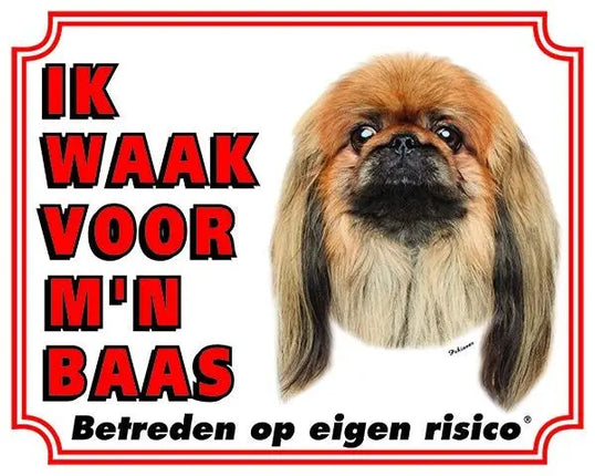 Stickerkoning Pekingees Waakbord - Ik waak voor mijn baas Bruin