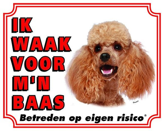Stickerkoning Poedel Waakbord - Ik waak voor mijn baas Abrikoos