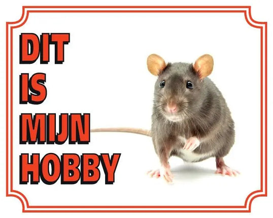 Stickerkoning Ratten Waakbord - Dit is mijn hobby
