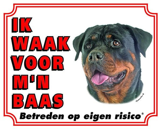 Stickerkoning Rottweiler Waakbord - Ik waak voor mijn baas
