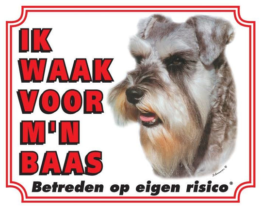 Stickerkoning Schnauzer Waakbord - Ik waak voor mijn baas