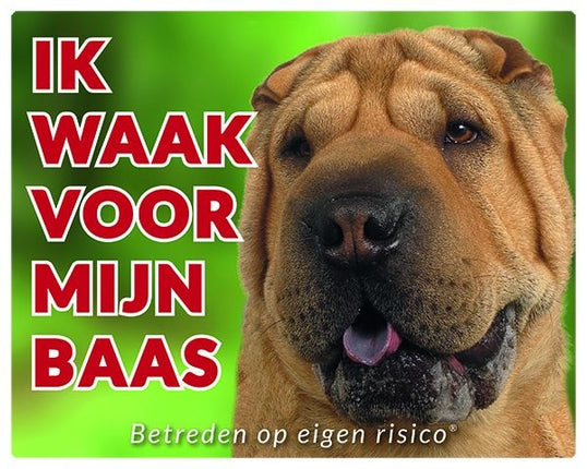 Stickerkoning Shar Pei Waakbord - Ik waak voor mijn baas