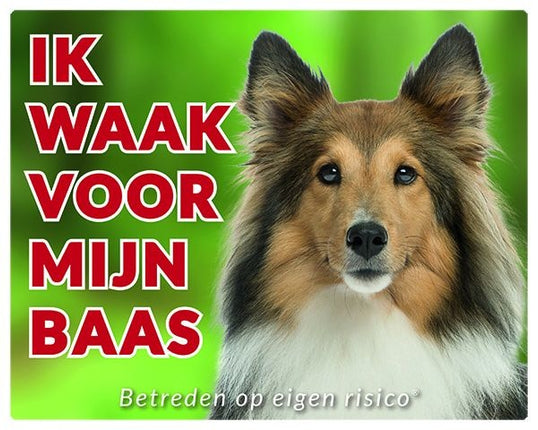 Stickerkoning Shetland Sheepdog Waakbord - Ik waak voor Bruin