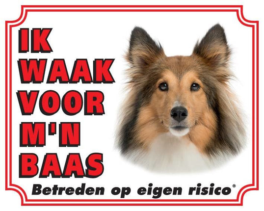 Stickerkoning Shetland Sheepdog Waakbord - Ik waak voor Bruin