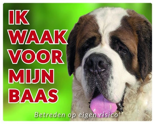 Stickerkoning Sint Bernard Waakbord - Ik waak voor mijn baas