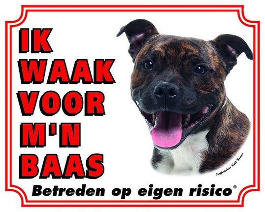 Stickerkoning Staffordshire Bull Terrier Waakbord - Ik waak voor Brindle