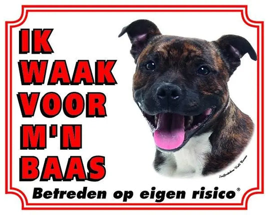Stickerkoning Staffordshire Bull Terrier Waakbord - Ik waak voor Brindle